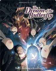The Dream of the Butterfly #2: Dreaming a Revolution