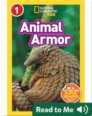 National Geographic Readers: Animal Armor (L1)