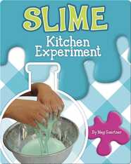 Slime Kitchen Experiment