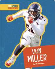 Pro Sports Biographies: Von Miller