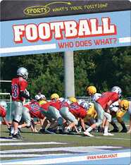 Football: Who Does What?