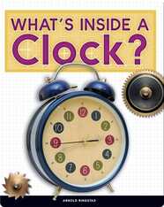 Take It Apart: What's Inside a Clock?