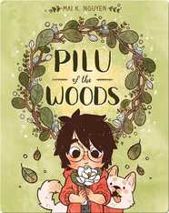 Pilu of the Woods