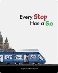 Every Stop Has a Go