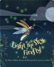 Light the Sky, Firefly!