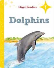 Magic Readers: Dolphins