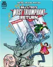 Bill and Ted's Most Triumphant Return #2