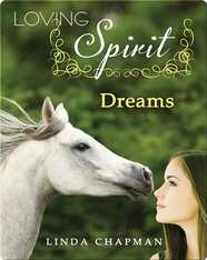 Loving Spirit #2: Dreams