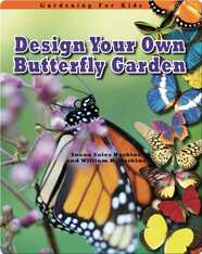 Design Your Own Butterfly Garden