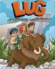 Lug: Blast from the North