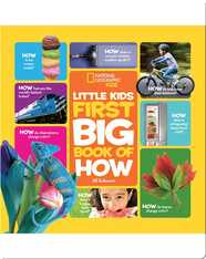 National Geographic Little Kids First Big Book of How