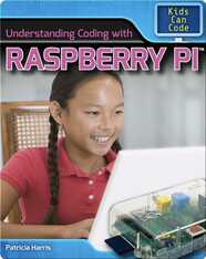 Understanding Coding with Raspberry Pi™