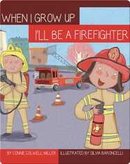 I'll Be a Firefighter