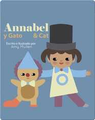 Annabel and Cat / Annabel y Gato