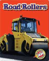 Road Rollers: Mighty Machines