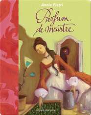 Parfum de Meurtre