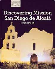 Discovering Mission San Diego de Alcalá