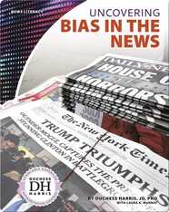 Uncovering Bias in the News