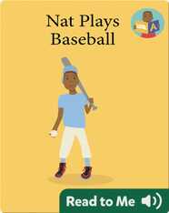 We Can Readers: Nat Plays Baseball
