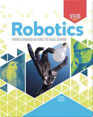 Robotics: From Leonardo da Vinci to Isaac Asimov