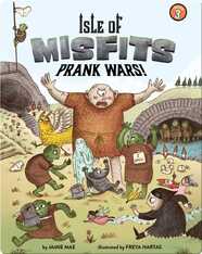 Isle of Misfits 3: Prank Wars!