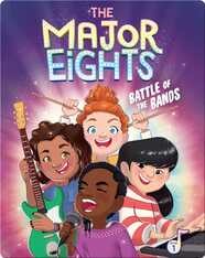 The Major Eights 1: Battle of the Bands
