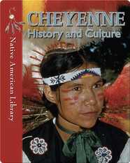 Cheyenne History and Culture
