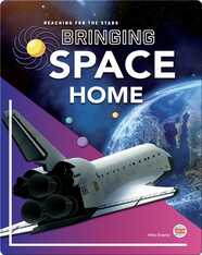 Reaching for the Stars: Bringing Space Home