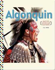 Native American Nations: Algonquin