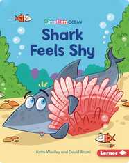 Emotion Ocean: Shark Feels Shy