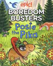 Epic Boredom Busters: Posie the Pika