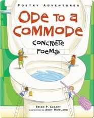 Ode to a Commode: Concrete Poems