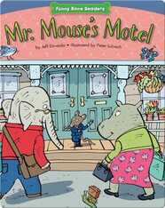 Mr. Mouse's Motel: Helping Others