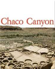 Digging Up the Past: Chaco Canyon