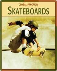 Global Products: Skateboards