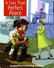 A Less than Perfect Peace