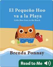 El Pequeño Hoo va a la Playa/ Little Hoo goes to the Beach
