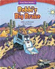 Bobbi's Big Brake