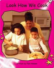 Learn How We Cook