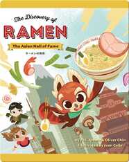 The Asian Hall of Fame: The Discovery of Ramen