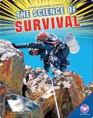 The Science of Survival