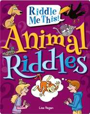 Animal Riddles