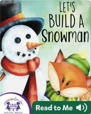 Let's Build a Snowman