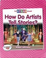 How Do Artists Tell Stories?