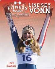 Fitness Routines of Lindsey Vonn