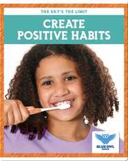 Create Positive Habits