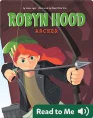 Robyn Hood: Archer