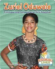 Zuriel Oduwole: Filmmaker and Campaigner for Girls' Education