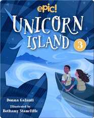 Unicorn Island Book 3: The Secret of Lost Luck