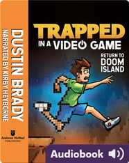 Trapped in a Video Game Book 4: Return to Doom Island
